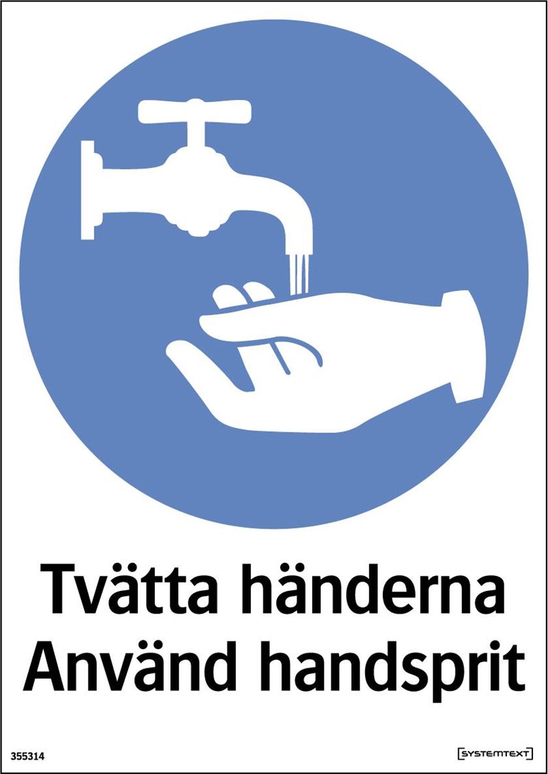 SKYLT 355324 TVÄTTA HÄNDERNA  297X105 MM